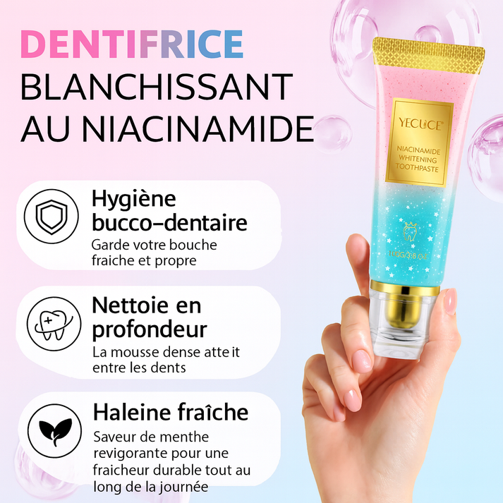Dentifrice blanchissant à la Niacinamide Ultra Efficace
